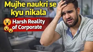 Daily Vlog #4 | Mujhe Naukri Se Kyu Nikala? 😔 | Harsh Reality of Corporate Life | #corporatelife 