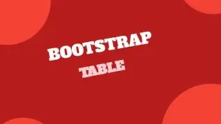 🔥Bootstrap 4 Table🔥