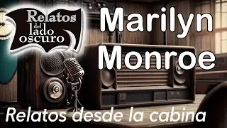 Marilyn Monroe (audio only) | Cockpit Story | Tales from the Dark Side