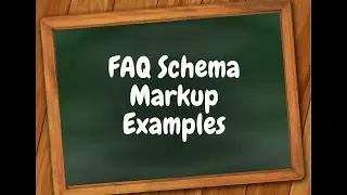 FAQ Schema Markup Examples