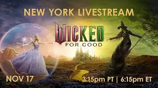 Wicked: For Good New York Premiere Live
