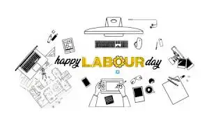Happy Labour Day 2019