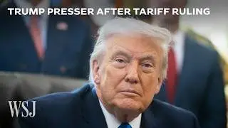 Watch: Trump's Full Response to Supreme Court&rsquo;s Tariff Decision | WSJ