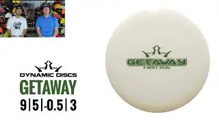 This Disc Is Great With Steve and Nate - Episode 52 - Dynamic Discs Getaway Review