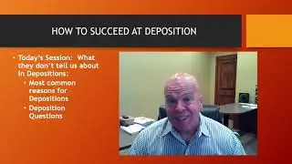 How to Succeed at Depositions Perry J. Carpenter DC QME,