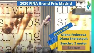 2020 Diana Shelestyuk  & Olena Federova - Team Ukraine - 3 meter synchro Diving Grand Prix