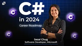 C# Career Roadmap in 2024 | How to become a C# developer ? | Basic of C# Language | @SCALER