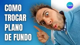 Aprenda como trocar o plano de fundo no Canva | Tutorial passo a passo.