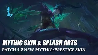 Patch 4.2 Upcoming Prestige Skin and Splash Arts - Wild Rift