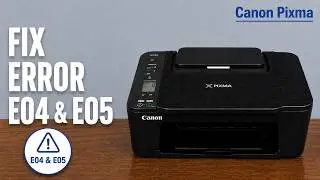 How To Fix Error E04 E05 On Canon Pixma TS3750i or TS3720 Printer