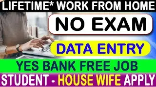 YES BANK, KOTAK BANK, YES BANK WORK FROM HOME JOB 2026 | Earn Money Online #Onlineearnings