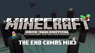 The End (Xmas Mix)  - Minecraft (Legacy Console Edition) - OST