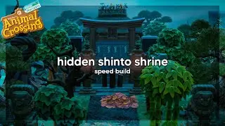Hidden Shinto Shrine ⛩️ Animal Crossing Japanese island // Speed Build
