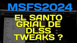 Los mejores resultados en Realidad Virtual en Msfs2024 usando DLSS Tweaks.