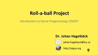 Practical Lecture 1 - Roll-a-ball Unity Project