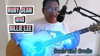 RUBY JEAN and BILLIE LEE (Seals and Crofts) Acoustic Cover by Bhebs Castro Lucenecio