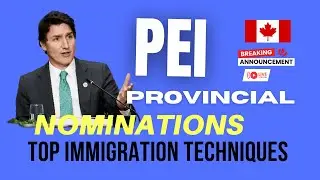 PEI Provincial Nominations EXPERT Reveals Top Immigration Techniques