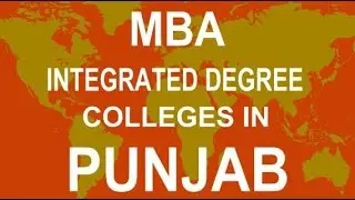 Best integrated Degree  MBA Colleges in Punjab