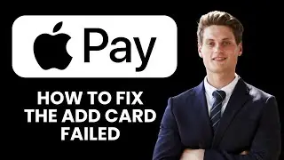 Apple Pay Add Card Failed &mdash; Fix 💳 Restore Card & Add to Apple Pay Instantly