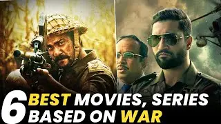 Top 6 Best Hindi Movies And Web Series Based on War & Military Operations | Filmy Counter