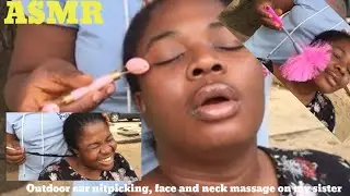 Asmr✨Outdoor ear nitpicking, face and neck massage on my sister 