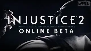 Injustice 2: Online Beta!