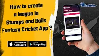 How to create a league in Stumps and Bails Fantasy Cricket App? | Stumpsandbails Fantasy Cricket App