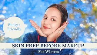 HOW I PREP MY SKIN BEFORE MAKEUP | How To Prep Skin For Flawless Makeup | Skin Prep Routine