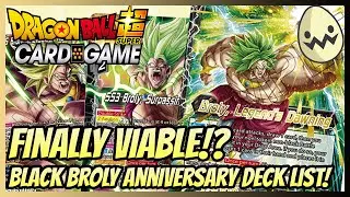 Dragon Ball Super Card Game: Finally Viable!? Black Broly Anniversary Deck List!