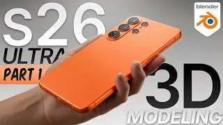How to Model s26 Ultra in Blender? | Product Animation - Easy Tutorial