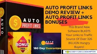Auto Profit Links Demo Review + AUTO PROFIT LINKS Bonuses