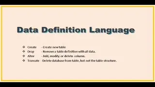 Structured Query Language (SQL) Part 1: Overview of SQL & Data Definition Language (DDL)