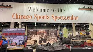 CHICAGO SPORTS SPECTACULAR - AN AWESOME SPORTS CARD SHOW AND EXPERIENCE