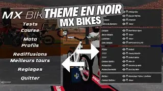 THEME EN NOIR MX BIKES