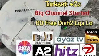 DD Free Dish 2 Ab Lgao !Big New Update / Turksat 42e Latest Update
