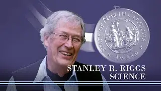 2022 North Carolina Awards: Dr. Stanley R. Riggs