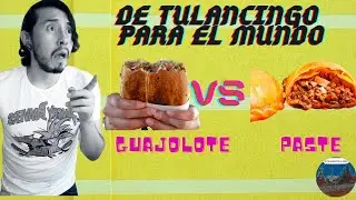 El Guajolote de Tulancingo y el Paste de Real del Monte!