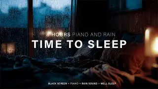 Soft Piano Music with Cozy Rainy Window Ambience &ndash; Sleeping Music for Deep Rest & Peaceful Night #09