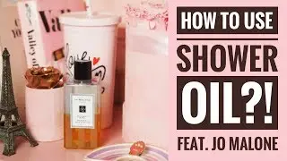 Jo Malone London Shower Oil Review & How To Use! (feat. Blackberry & Bay)