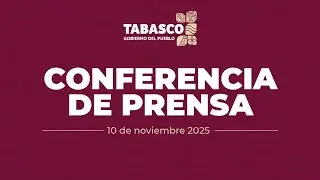 Conferencia de Prensa Matutina, 10 noviembre 2025