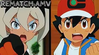 Ash vs Bea Rematch!! [AMV] Pokemon Jouneys Ash vs Bea Rematch!!!!