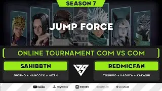 SEASON 7 LITE | ONLINE TOURNAMENT COM VS COM - JUMP FORCE [ PS4 ]