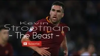 KEVIN STROOTMAN | Best Midfilder | The Beast