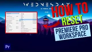 HOW TO RESET WORKSPACE IN PREMIERE PRO | IN ONE CLICK !