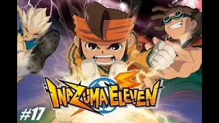 INAZUMA ELEVEN 1 #17 Royal Academy destrozada por el Instituto Zeus&hellip; TODOS al hospital 😱⚽