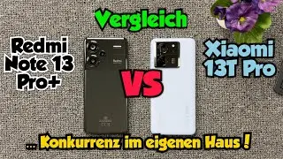 Redmi Note 13 Pro+ vs Xiaomi 13T Pro