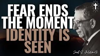 FEAR ENDS INSTANTLY WHEN YOU KNOW THIS TRUTH &mdash; ETERNAL LIFE REVEALED | Joel S.Goldsmith