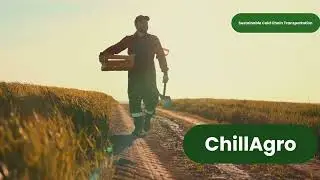 ChillAgro - An Innovation In Sustainable Cold Chain Transportation