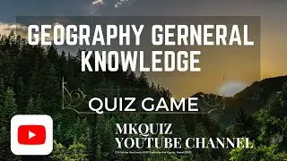 World Geography: Essential General Knowledge for Global Citizens | GeographyBasics Explained 