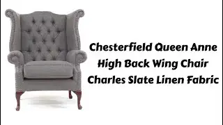 Chesterfield Queen Anne High Back Wing Chair Charles Slate Linen Fabric